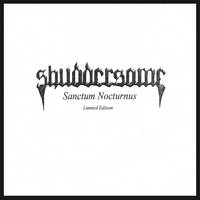 Shuddersome : Sanctum Nocturnus
